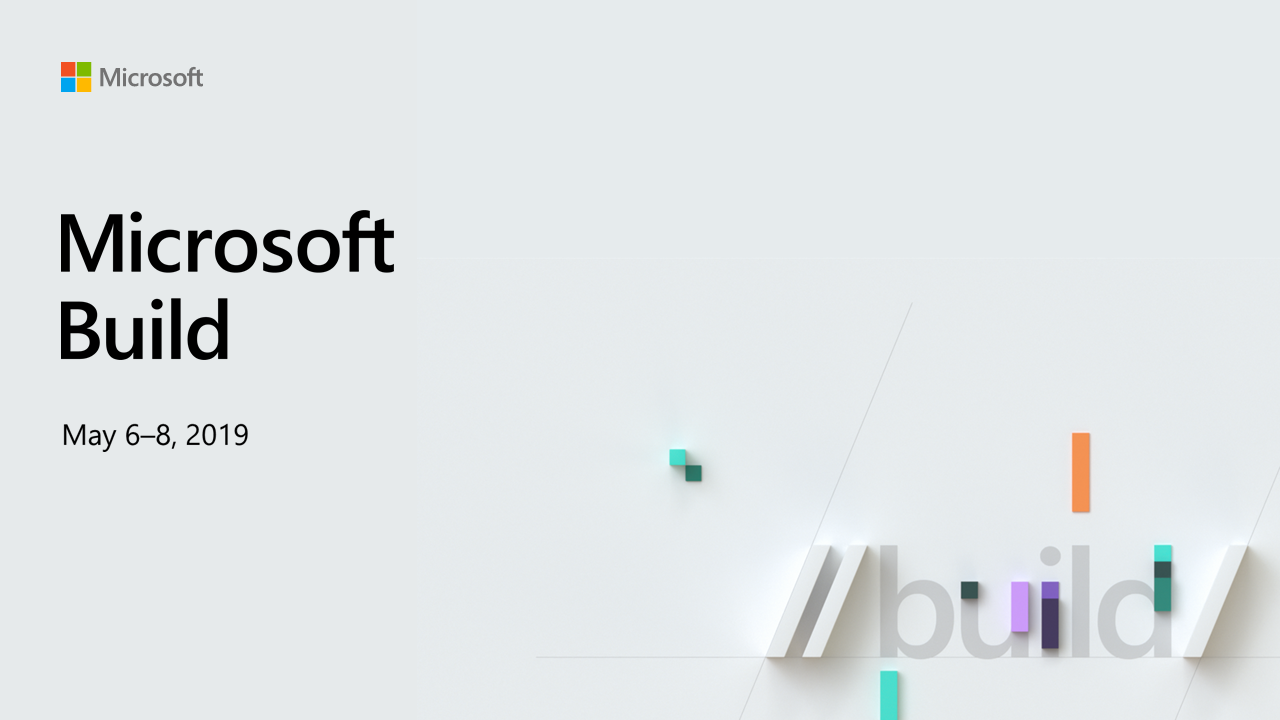 Ms Build 2019 Updates